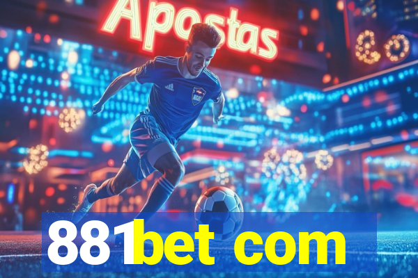 881bet com